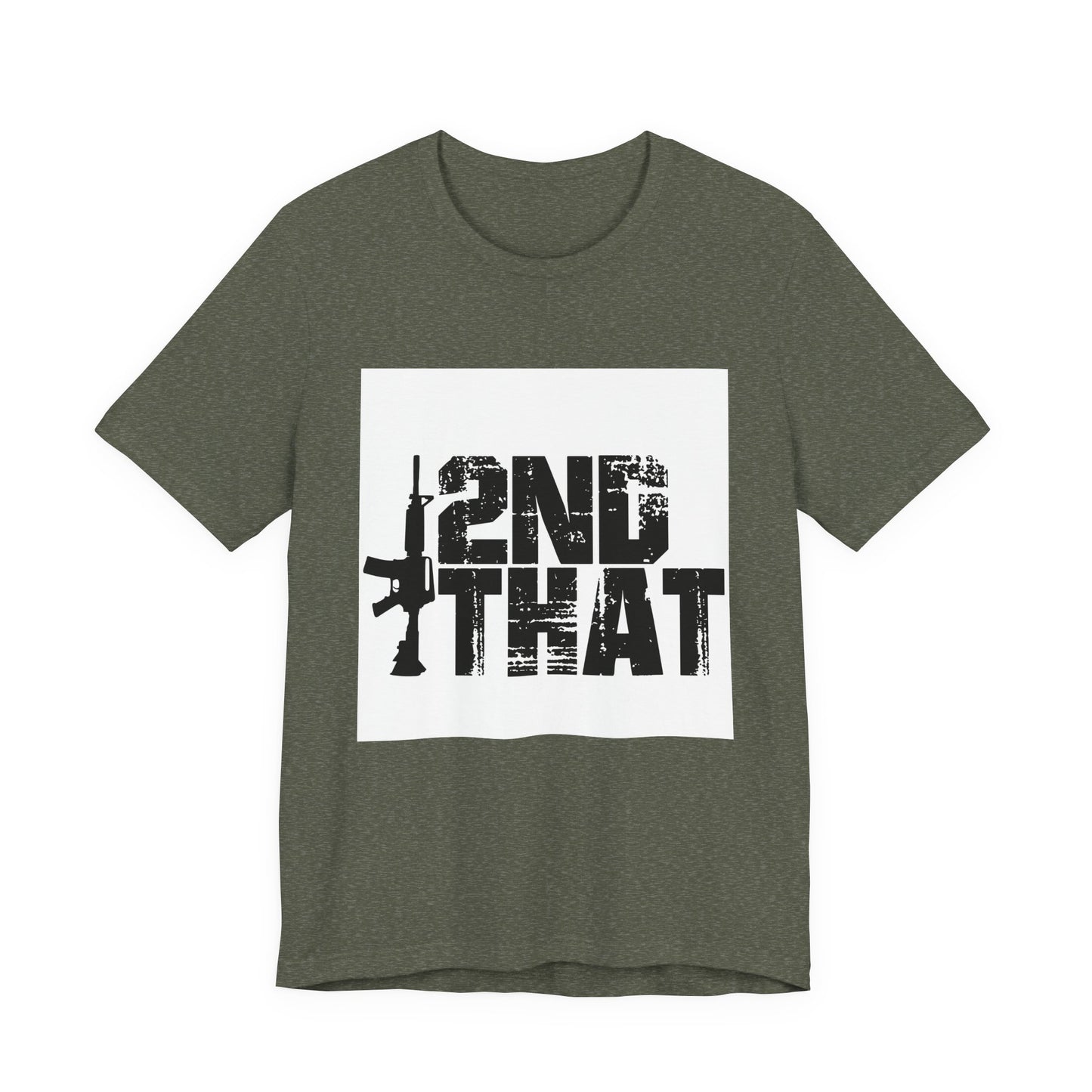 2ND That 2nd Amendment T-Shirt