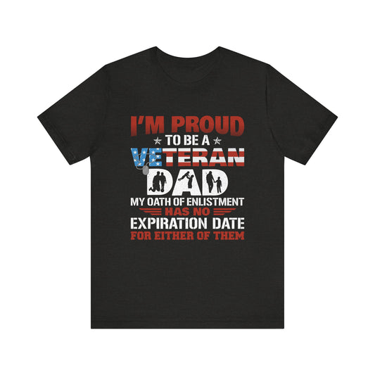 A Veteran Dad T-Shirt