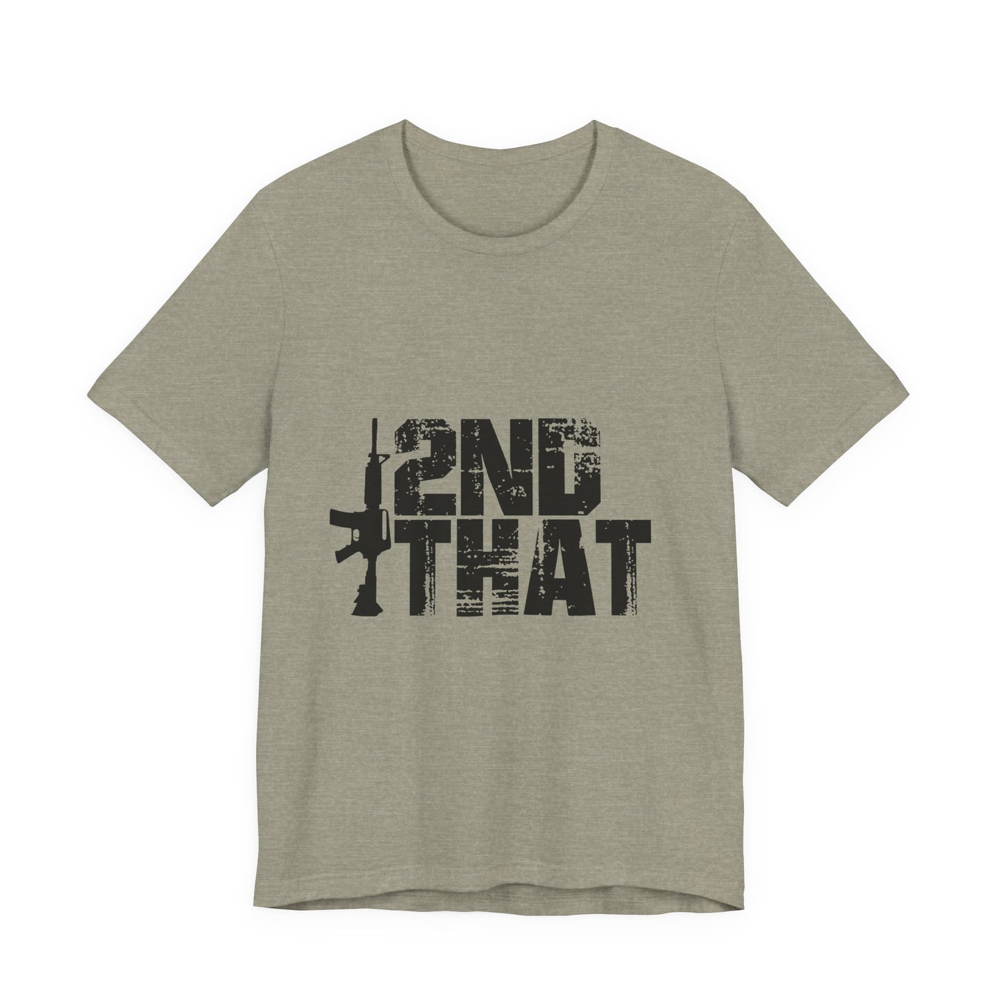 2ND That 2nd Amendment T-Shirt 1