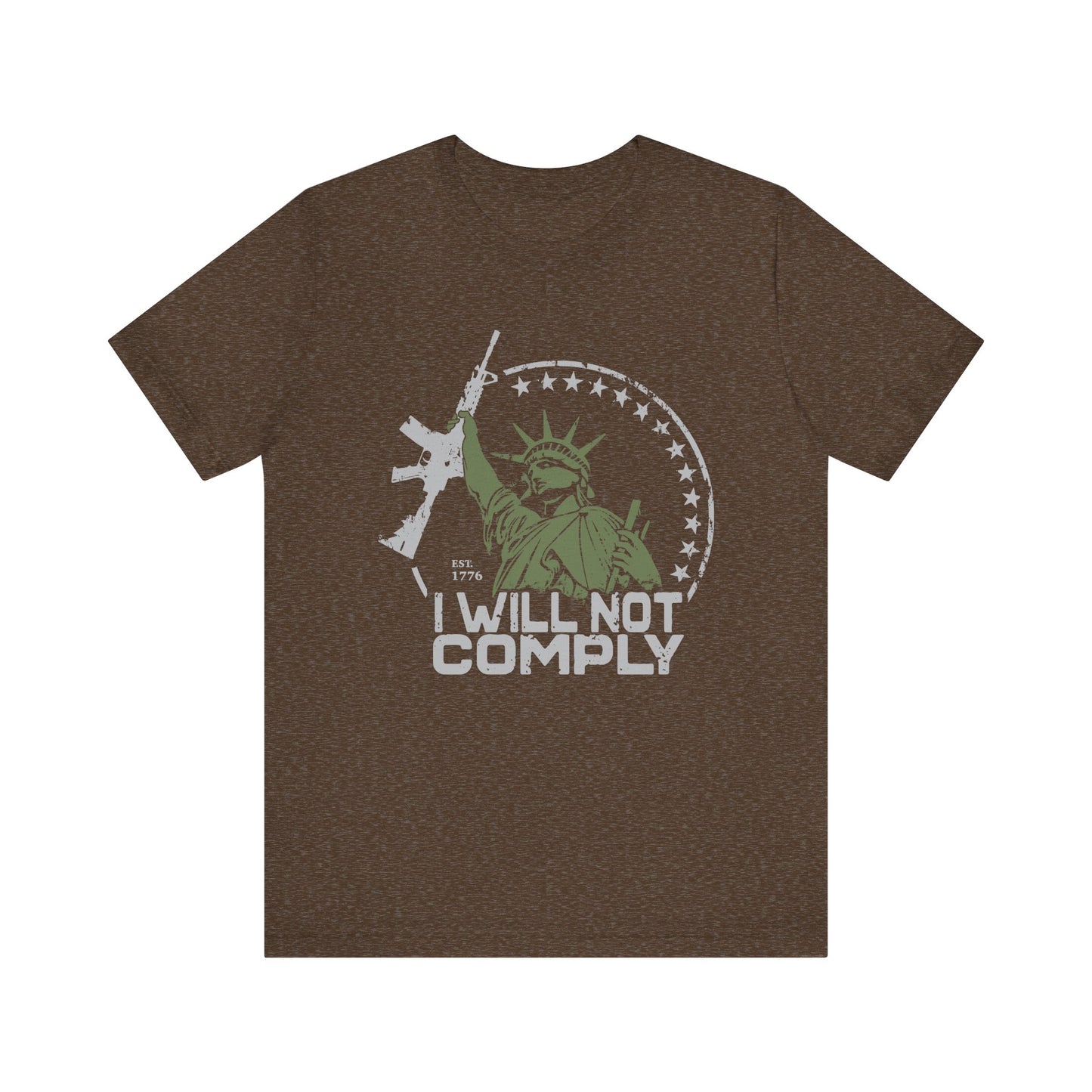 I will Not Comply T-Shirt