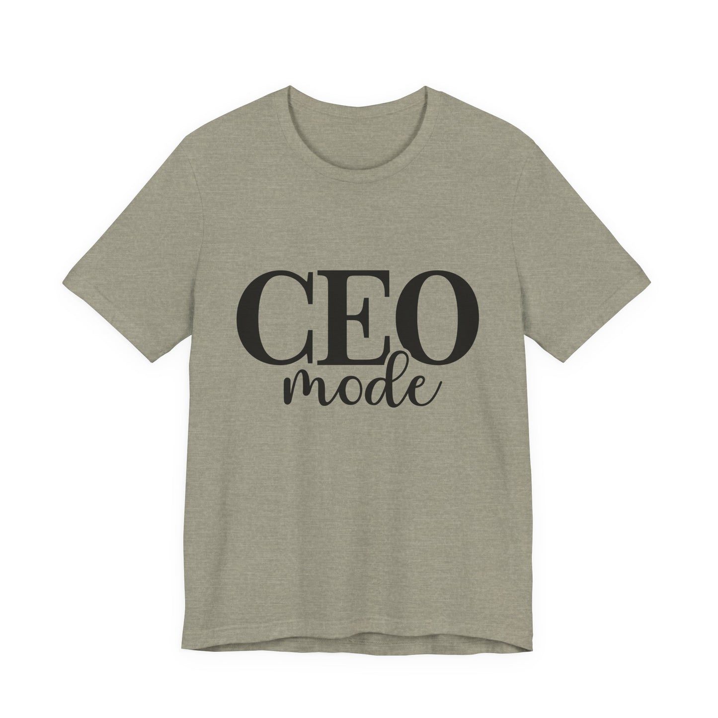 CEO Mode T-Shirt