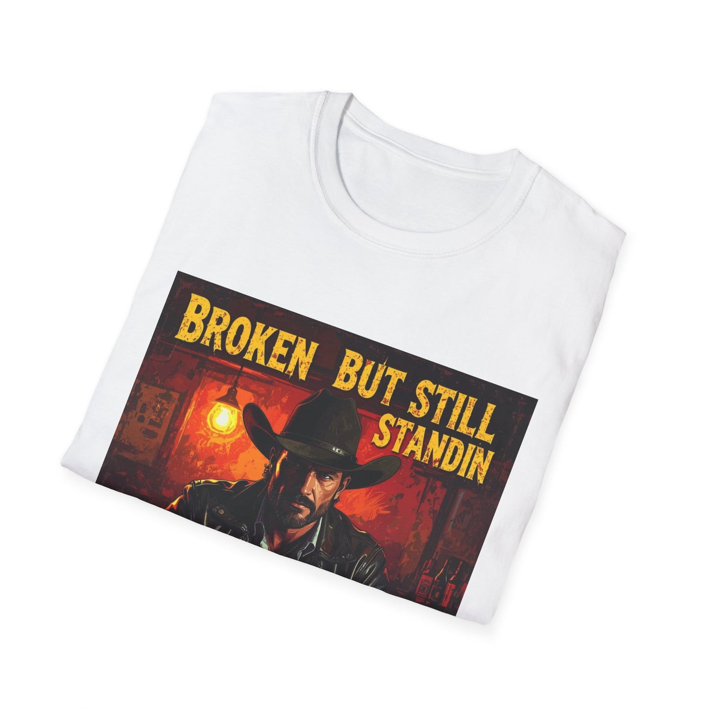 Broken But Still Standin Western Boho, Unisex T-Shirt,