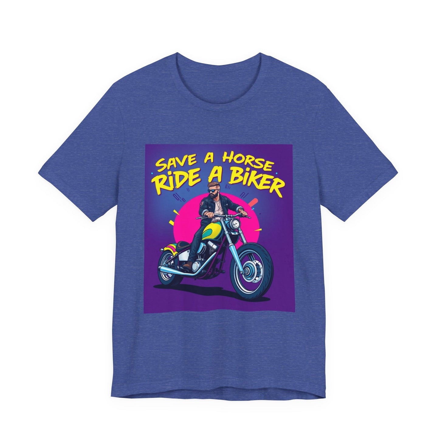 Save a Horse Ride a Biker Tee 1
