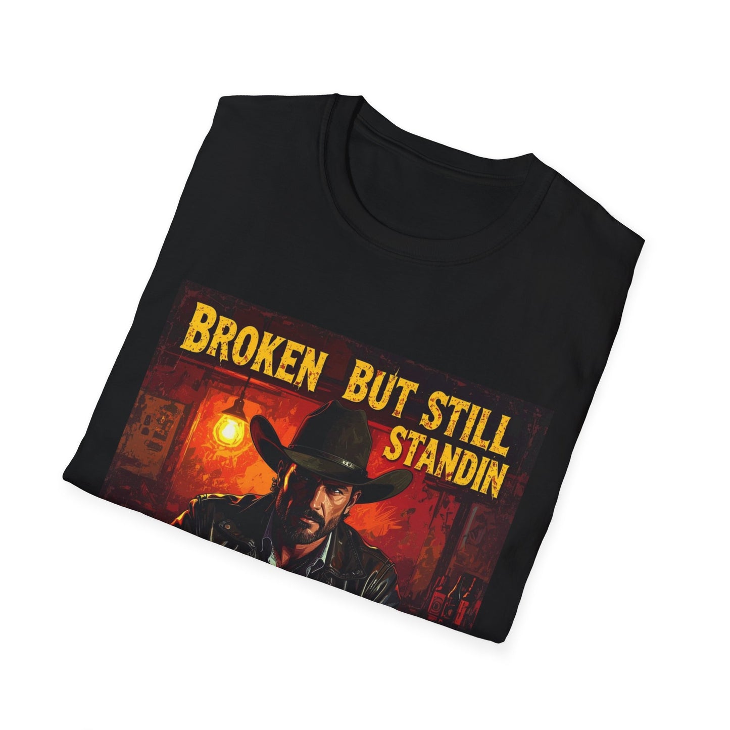 Broken But Still Standin Western Boho, Unisex T-Shirt,