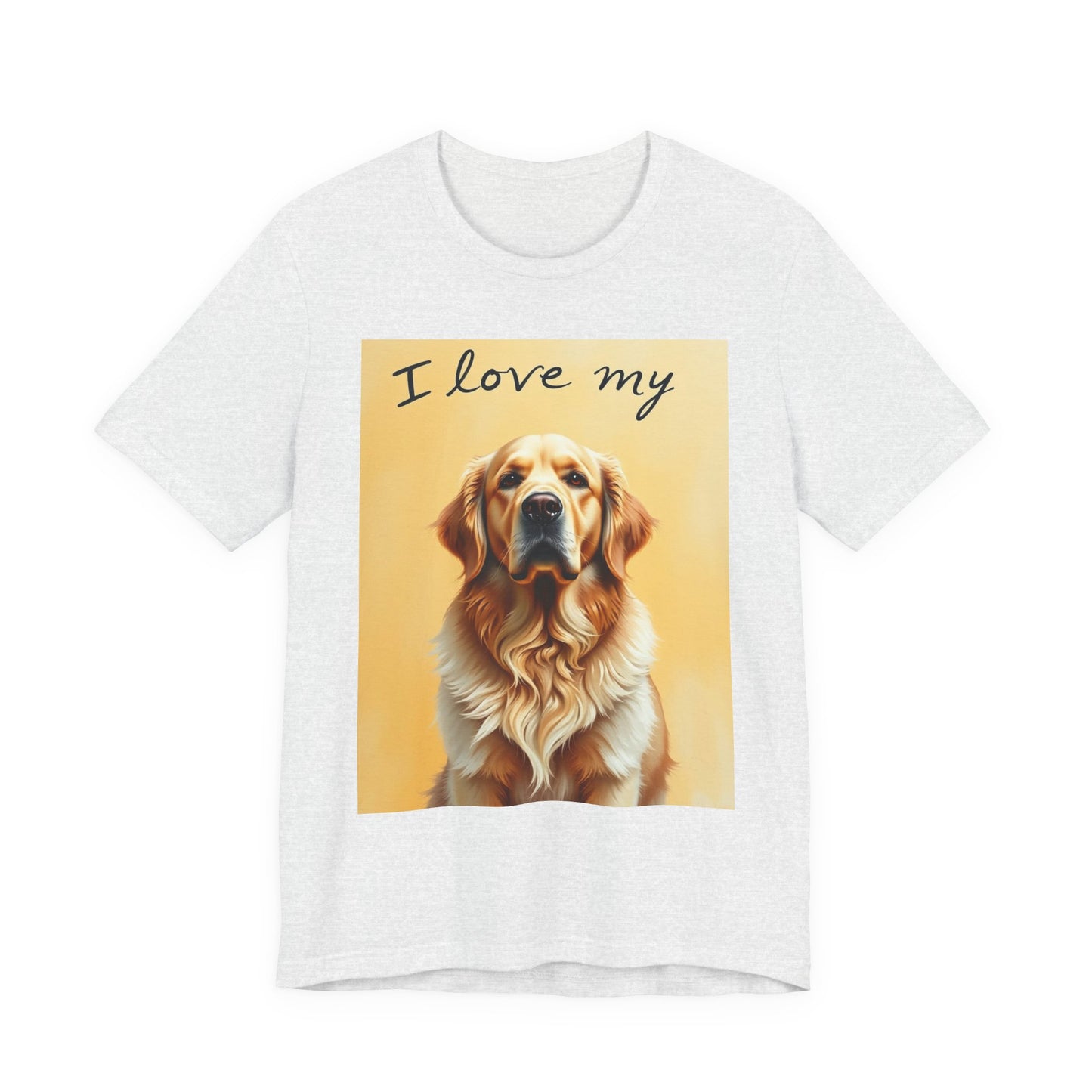 I Love My Golden T-Shirt 1