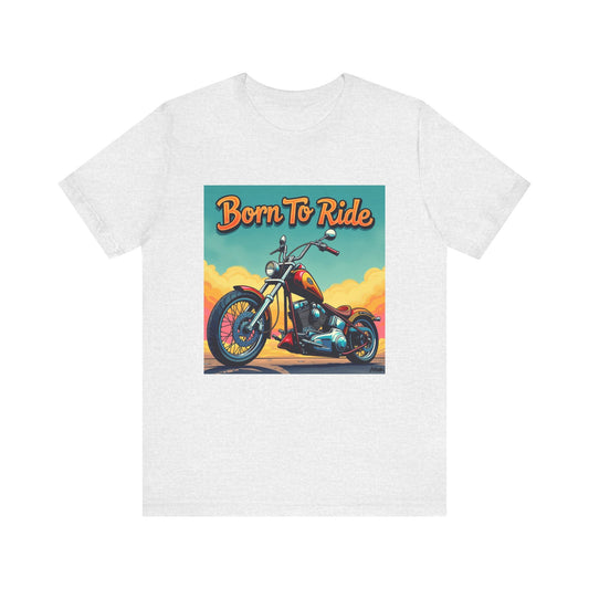 Born To Ride Tee 1