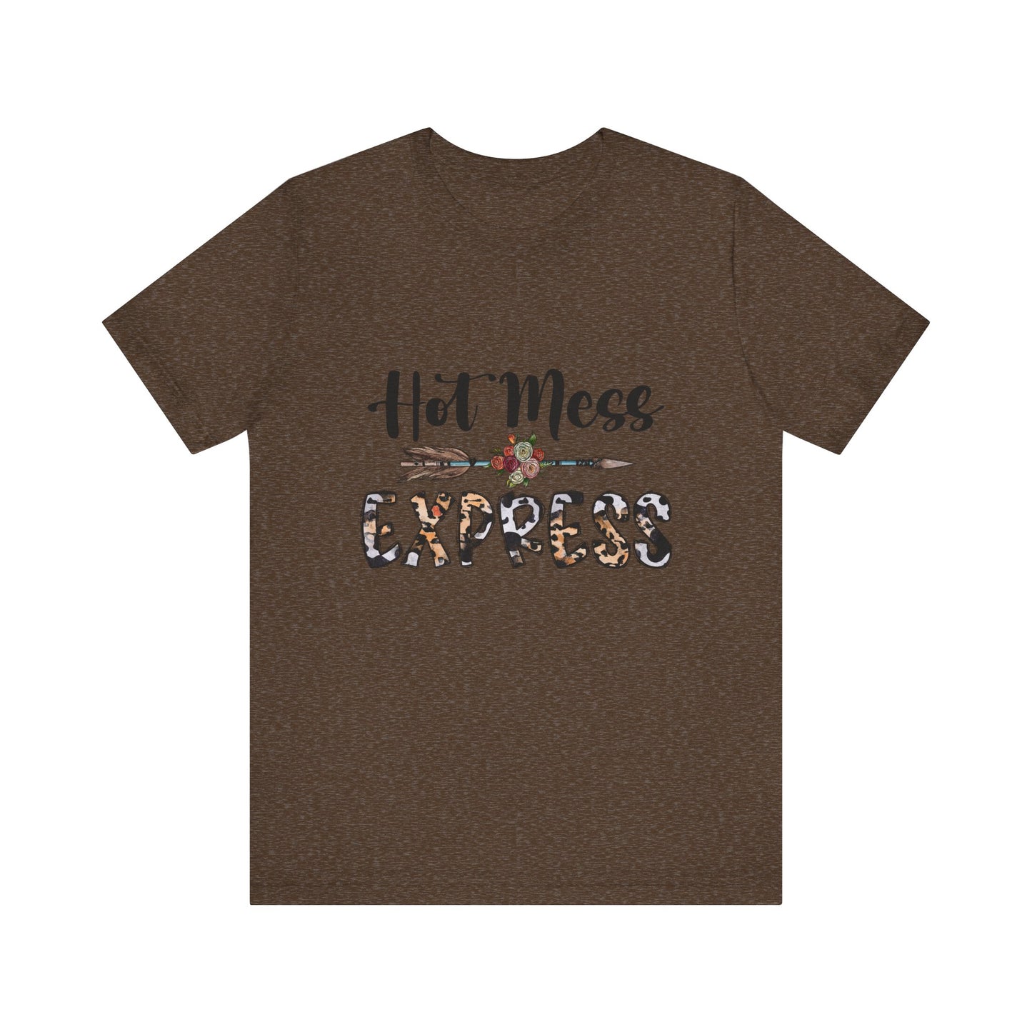 Hot Mess Express T-Shirt
