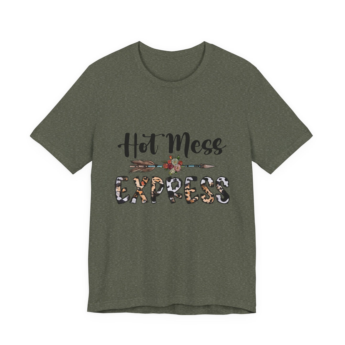 Hot Mess Express T-Shirt