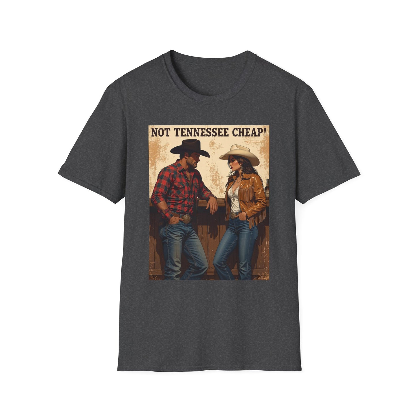 Not Tennessee Cheap Western Boho, Unisex T-Shirt,