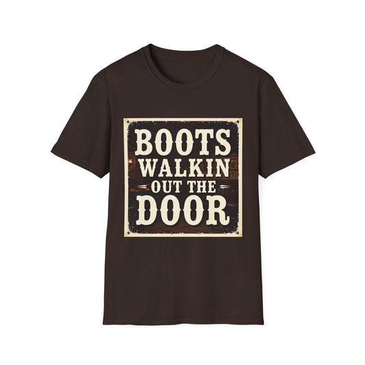 Boots Walkin Out the Door Western Boho, Unisex T-Shirt,