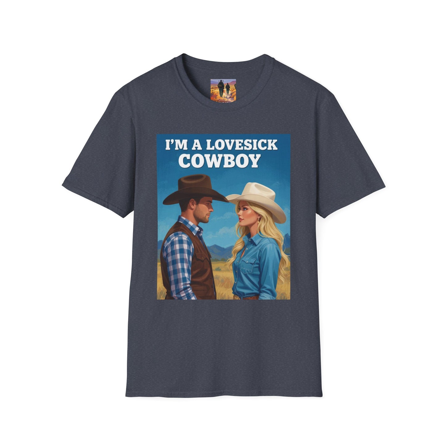 I'm a Lovesick Cowboy Western Boho, Unisex T-Shirt,