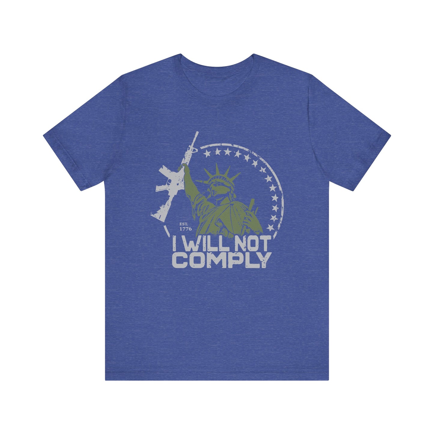 I will Not Comply T-Shirt