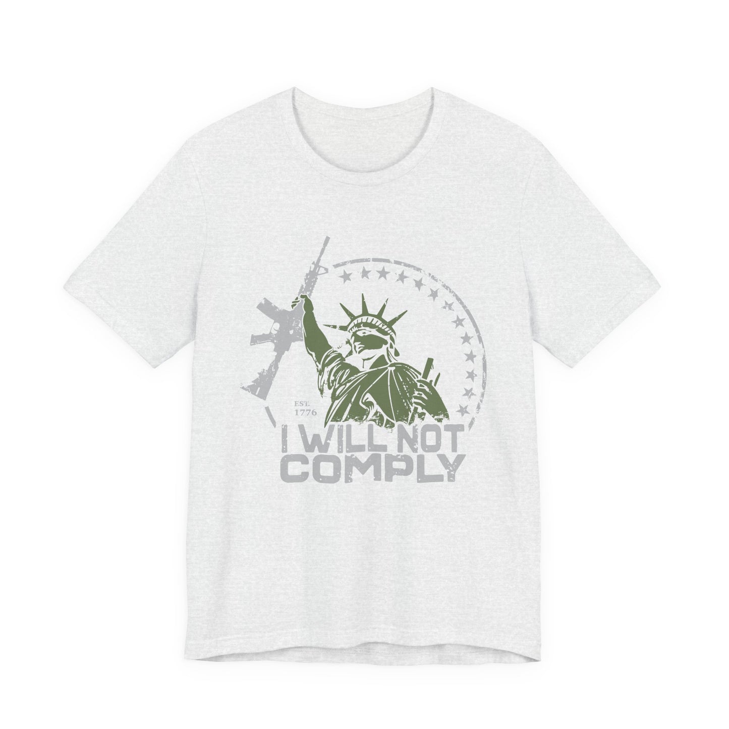 I will Not Comply T-Shirt
