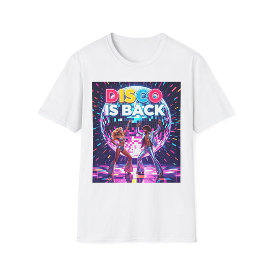 Disco Is Back, Unisex T-Shirt,