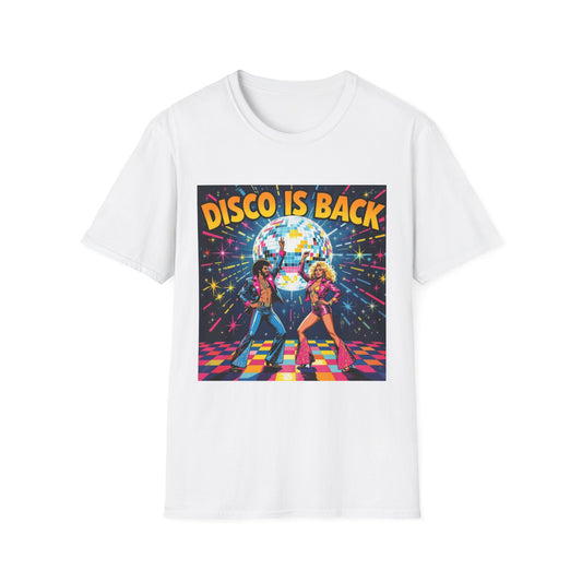 Disco Is Back, Unisex T-Shirt,