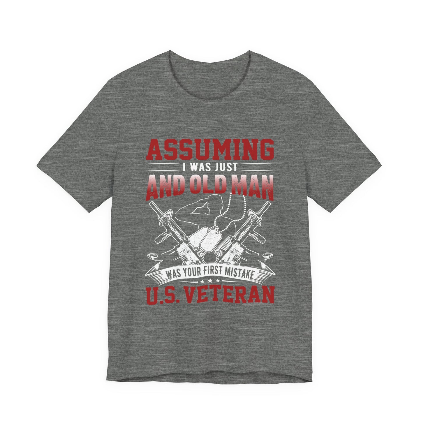 Assuming I was an Old Man T-Shirt