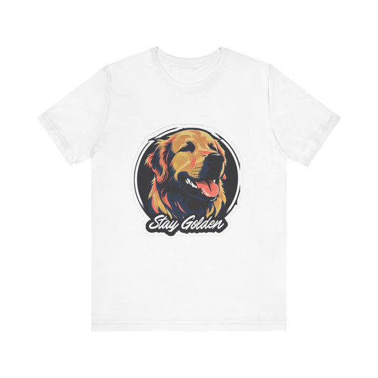Stay Golden -Golden Retriever T-shirt
