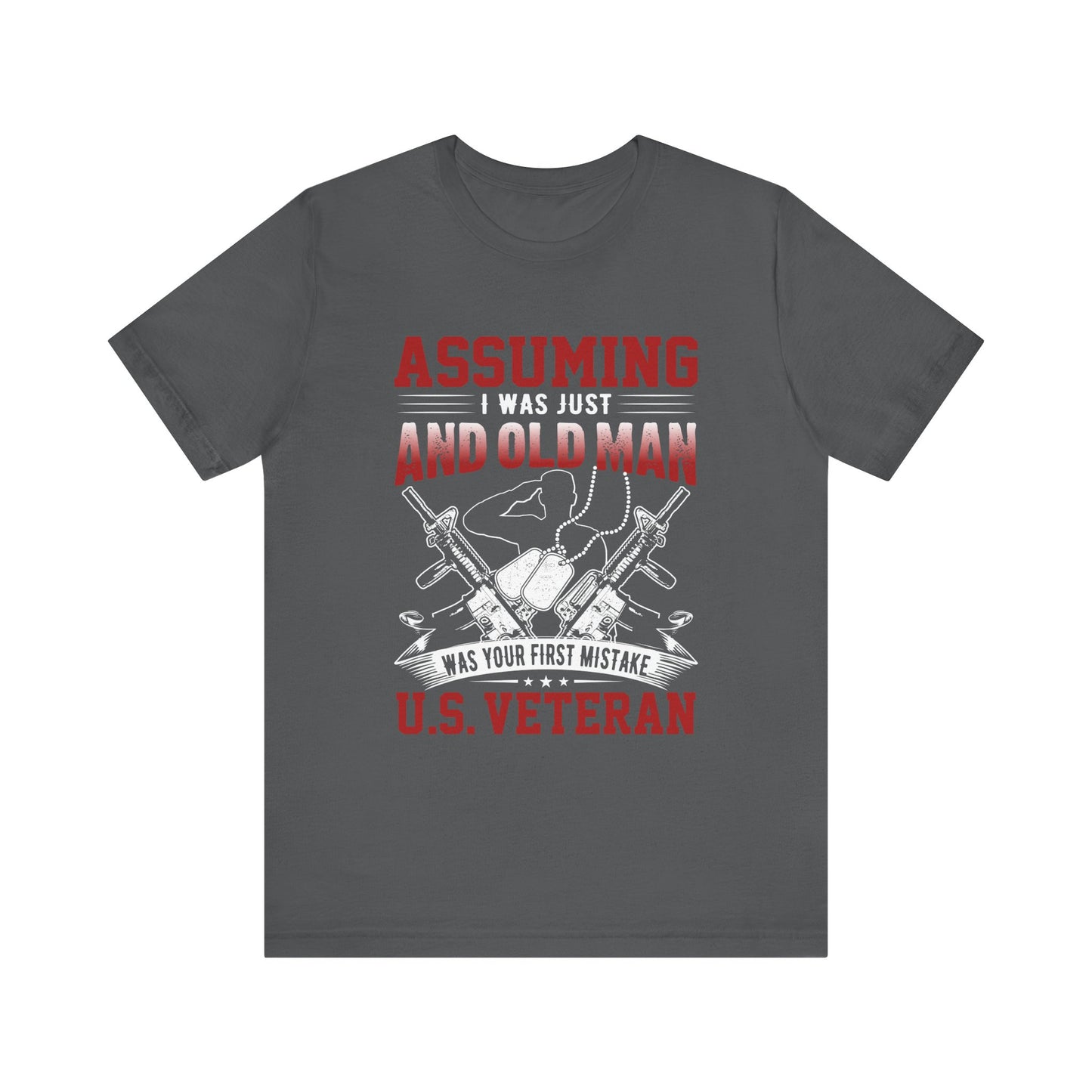Assuming I was an Old Man T-Shirt