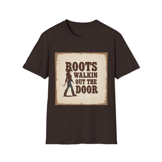 Boots Walkin Out the Door Western Boho, Unisex T-Shirt,