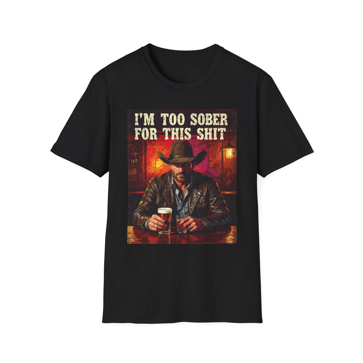 I'm Too Sober for This Shit Western Boho, Unisex T-Shirt,