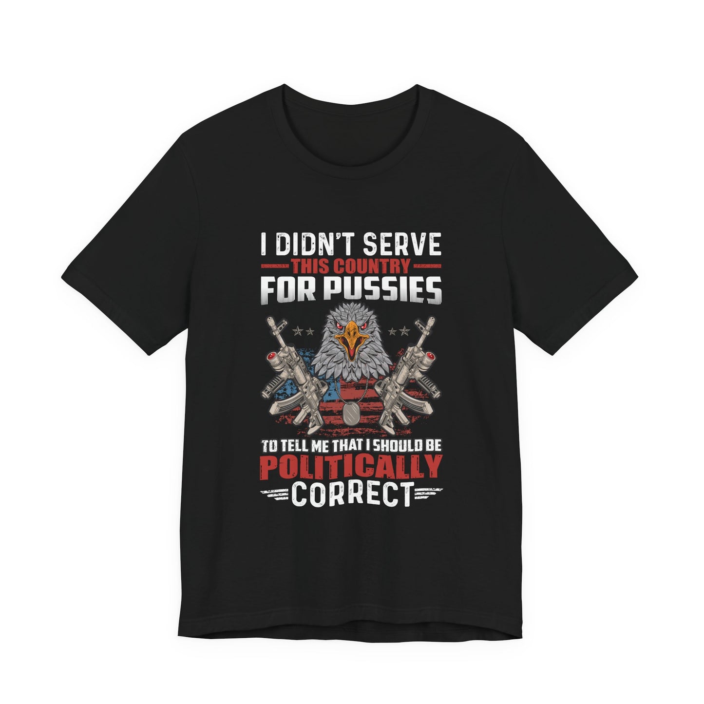 Politically Correct T-Shirt