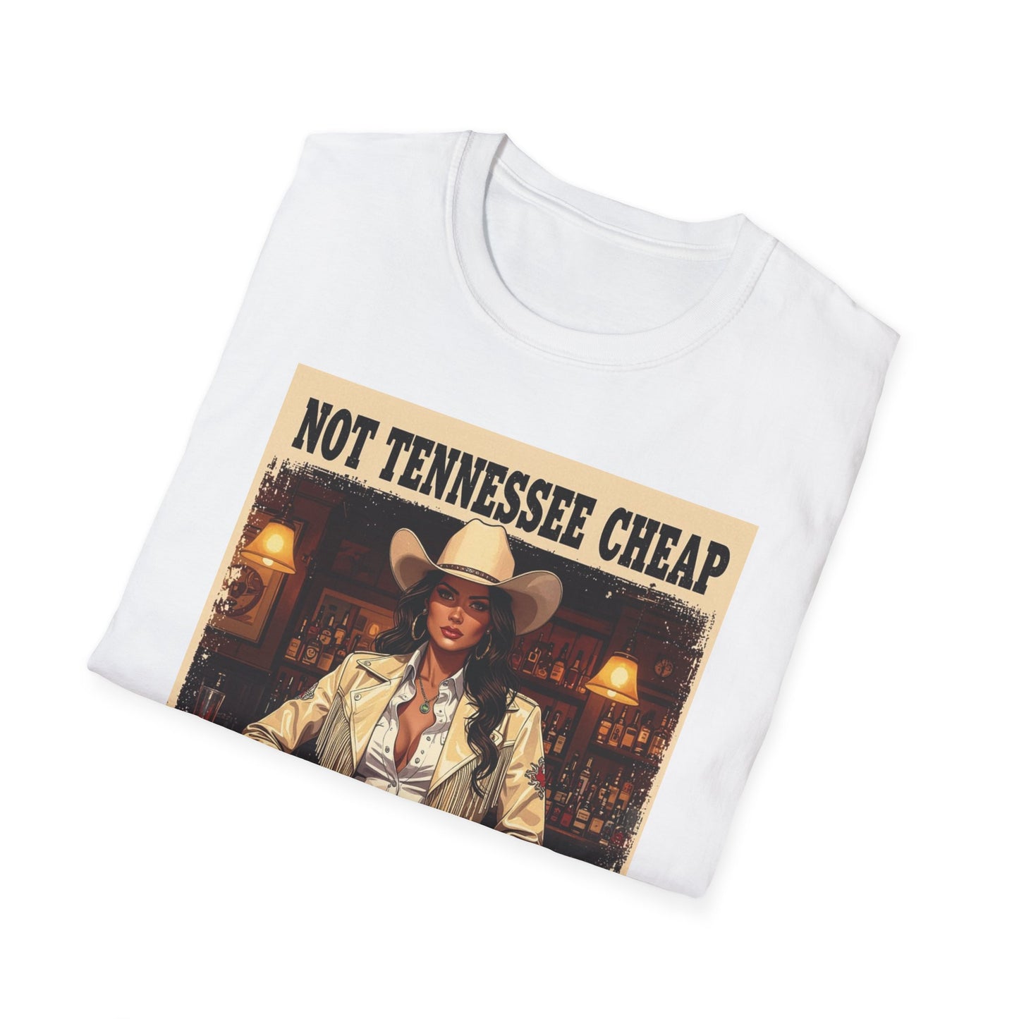Not Tennessee Cheap Western Boho, Unisex T-Shirt,