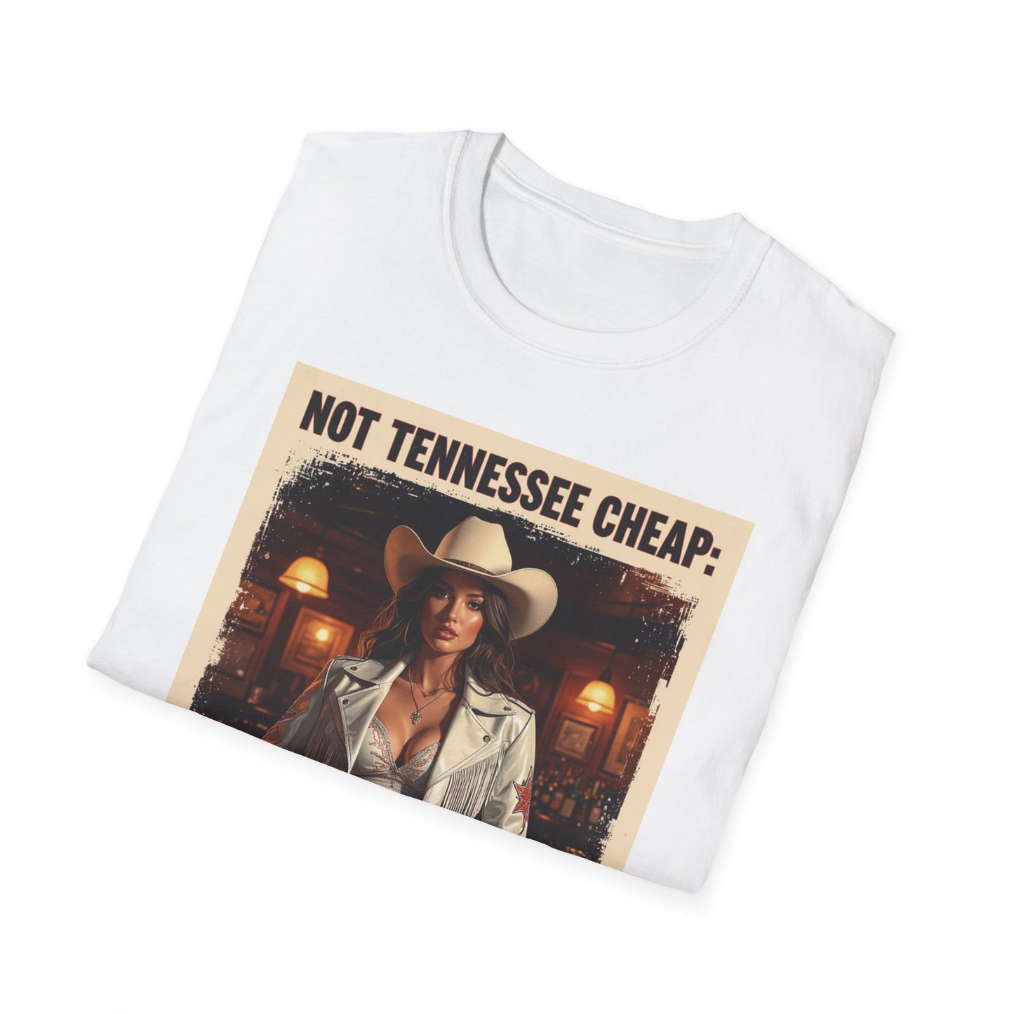 Not Tennessee Cheap Western Boho, Unisex T-Shirt,