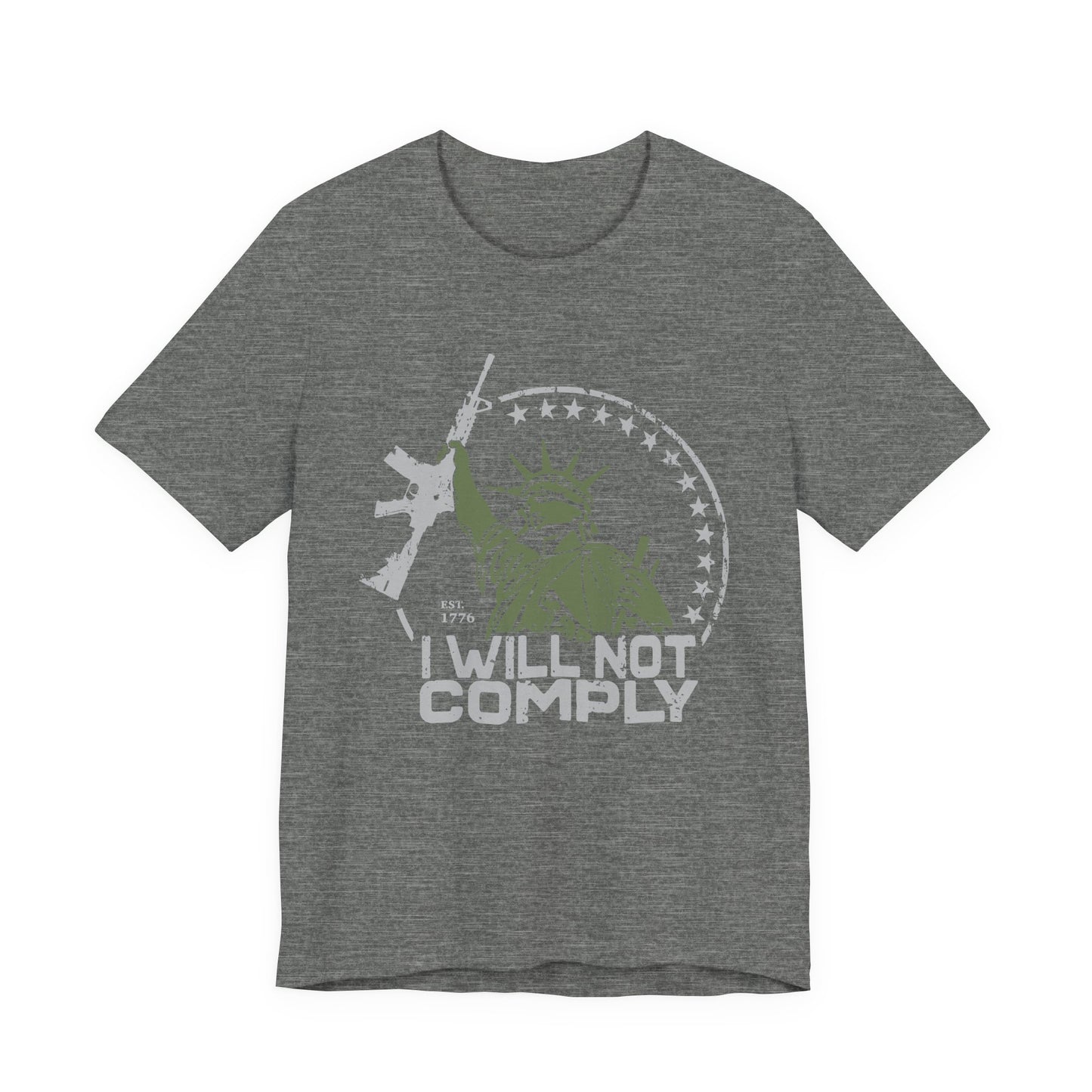 I will Not Comply T-Shirt