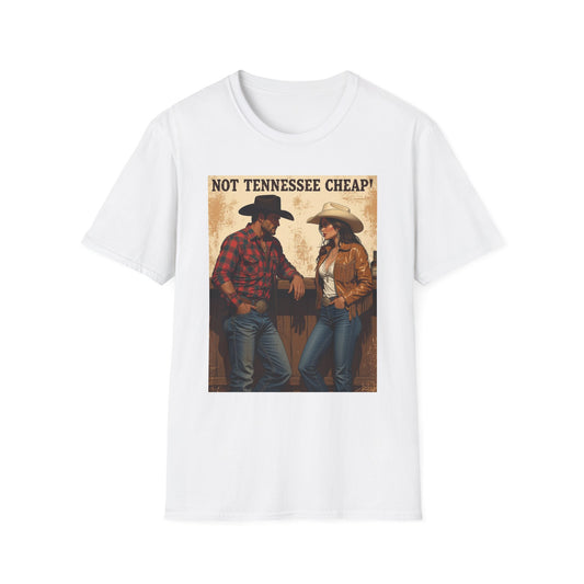 Not Tennessee Cheap Western Boho, Unisex T-Shirt,