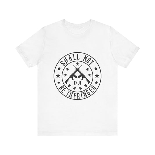 Thow Shall Not Be Infringed T-Shirt