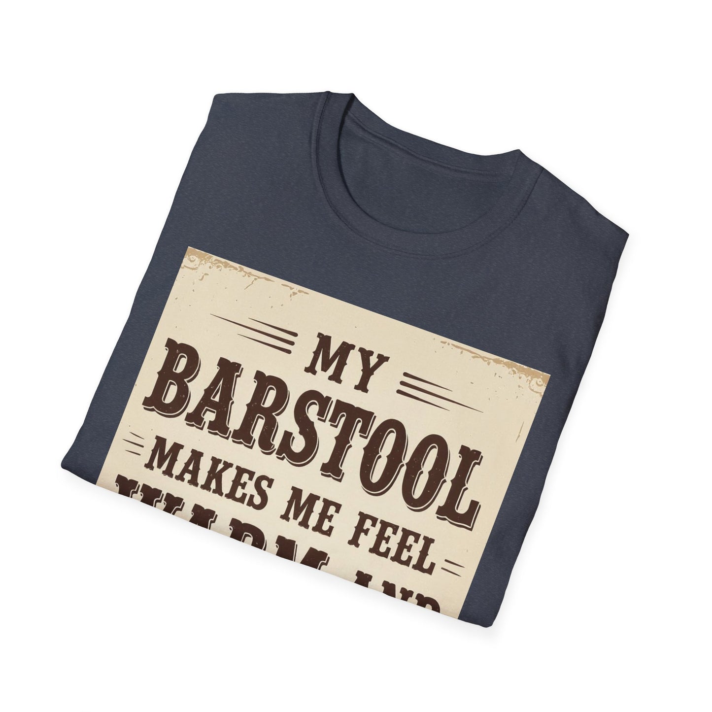 My Barstool Makes Me Feel Warm and Safe Western Boho, Unisex T-Shirt,