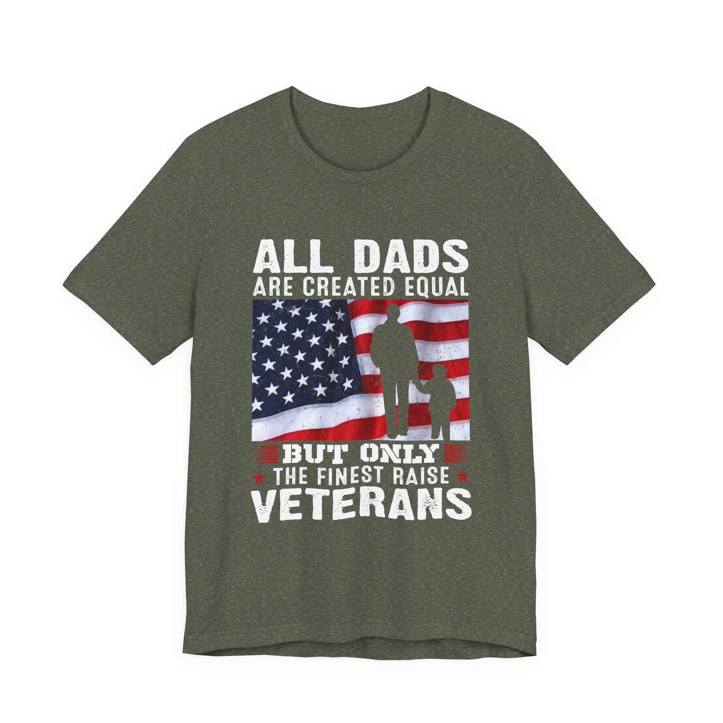All Dads are Created Equal T-Shirt