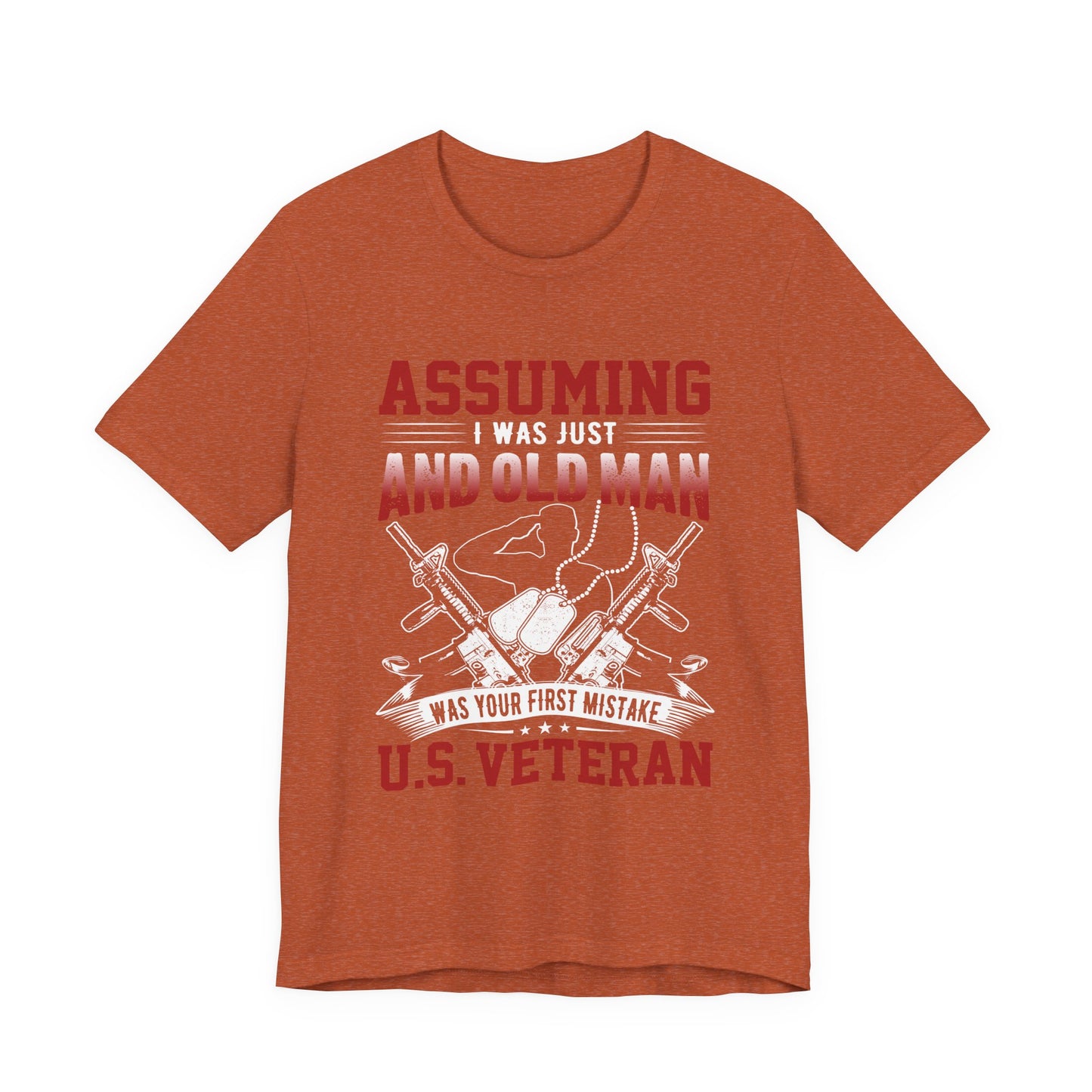 Assuming I was an Old Man T-Shirt