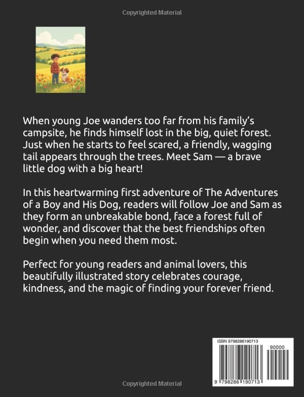The Adventures of a Boy and His Dog: Lost In the Woods