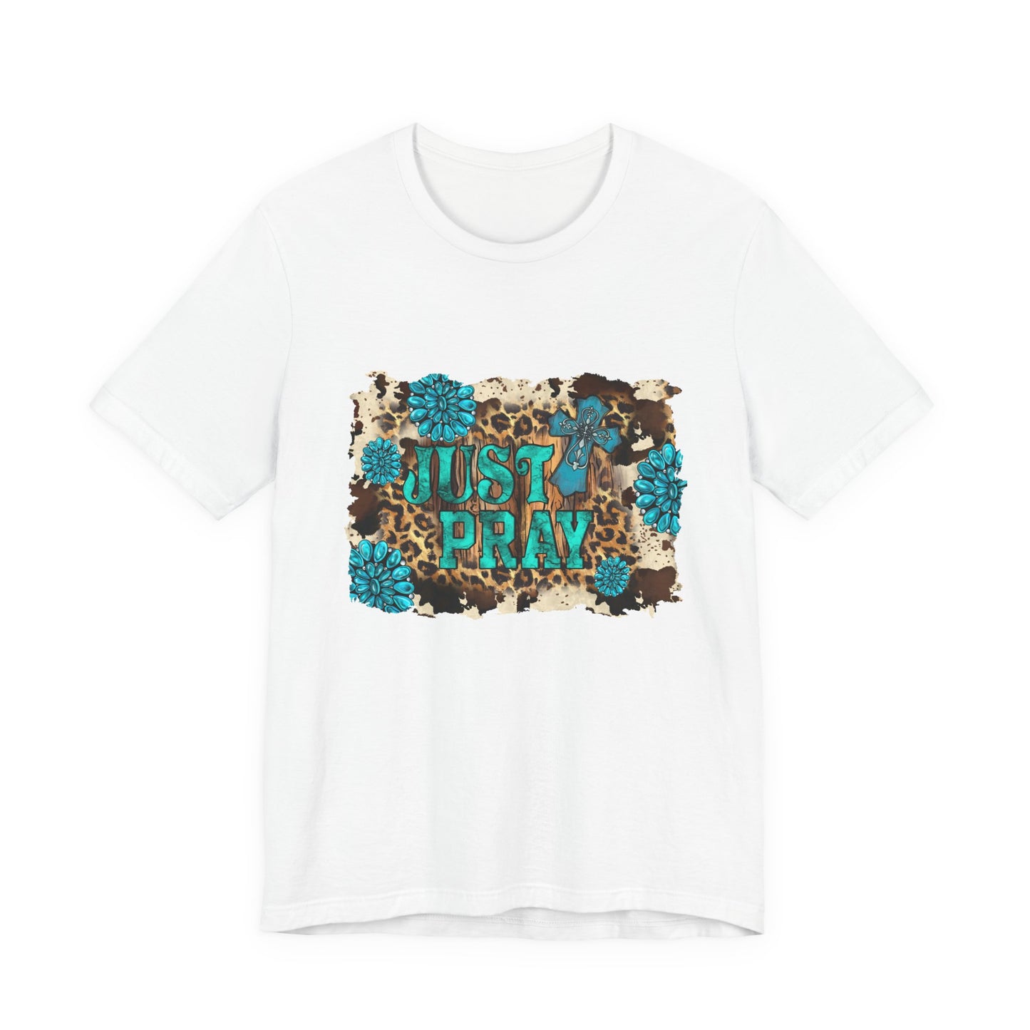 Just Pray T-Shirt