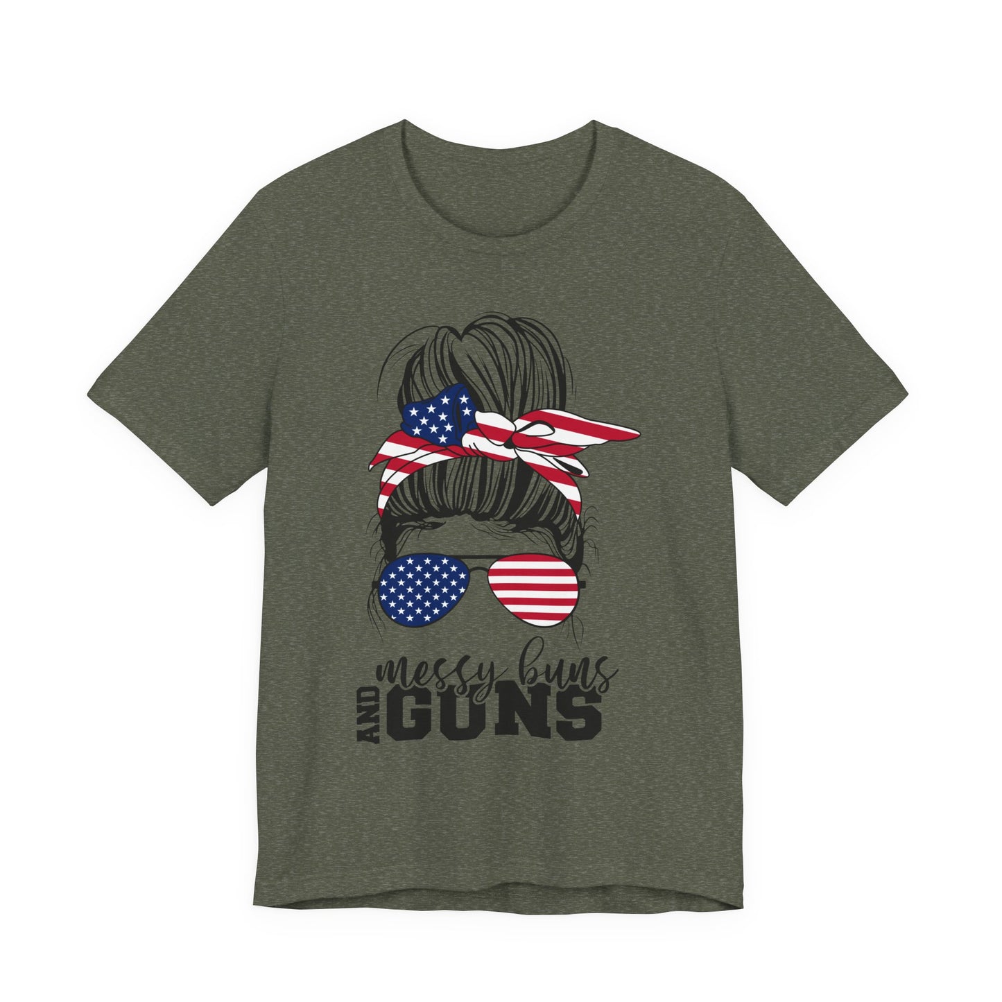 Messy Buns and Guns T-Shirt