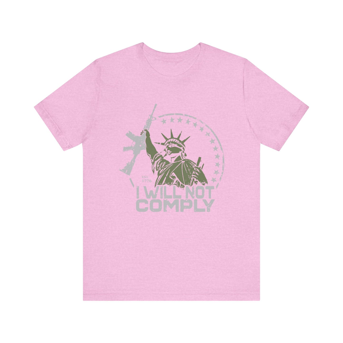 I will Not Comply T-Shirt
