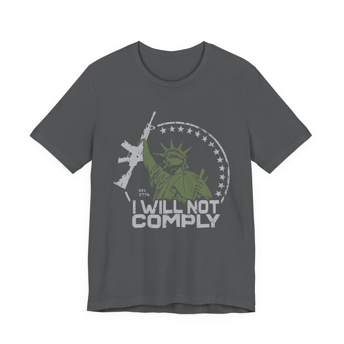 I will Not Comply T-Shirt