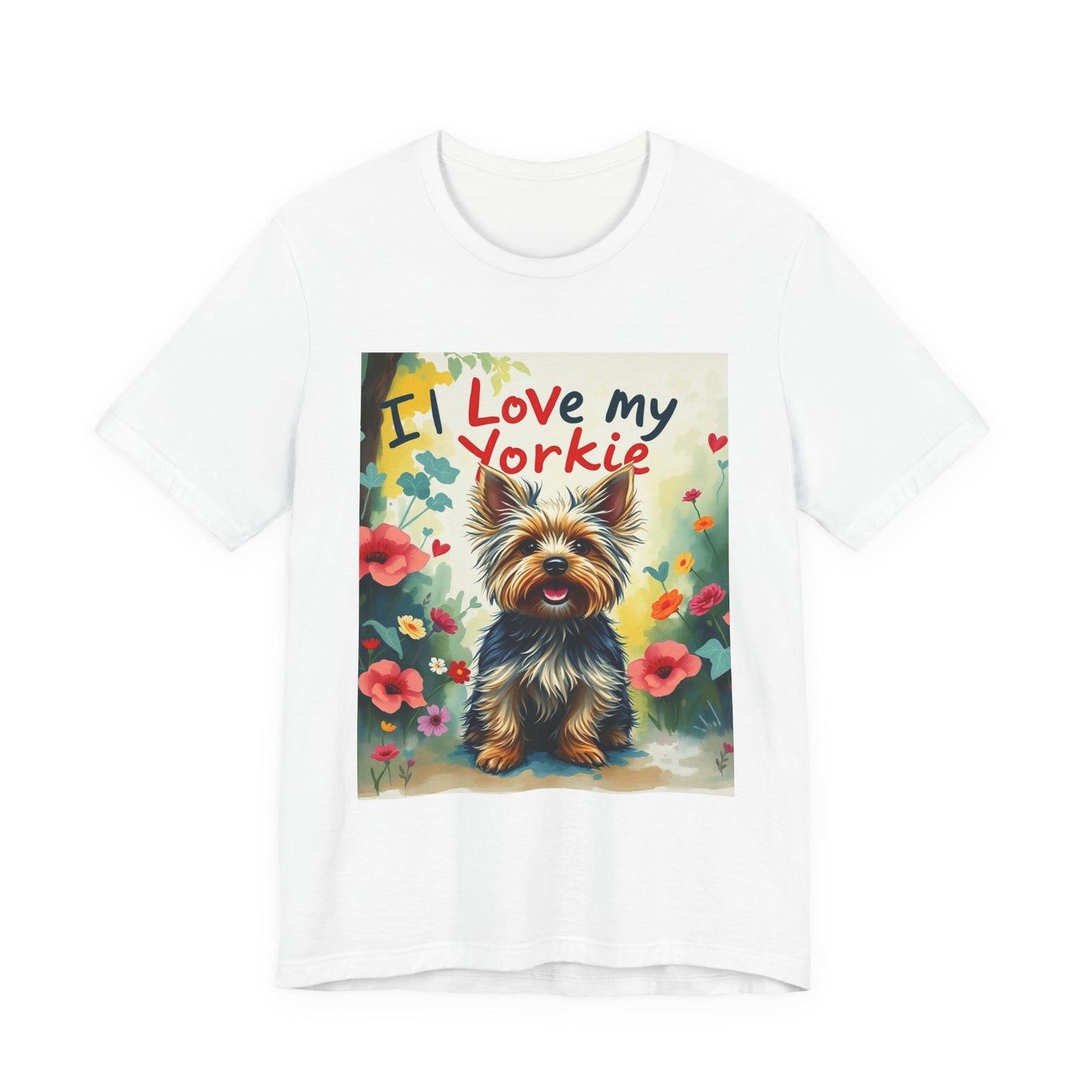 I Love My Yorkie T-Shirt