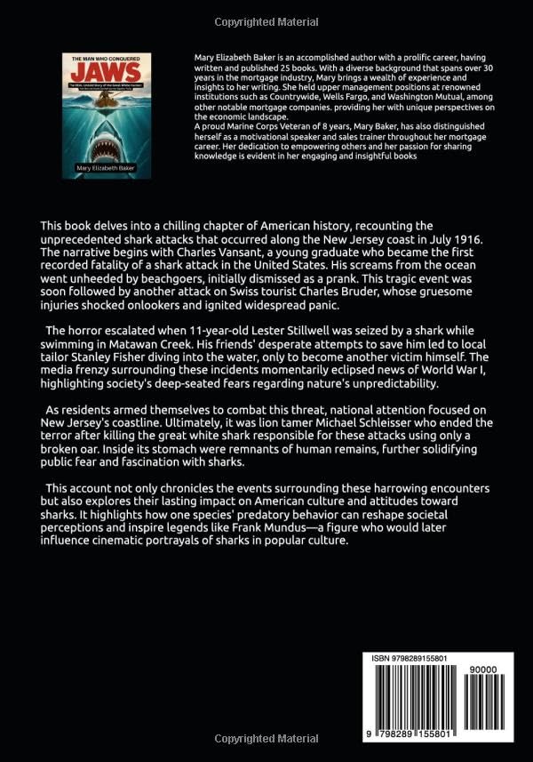 The Man Who Conquered Jaws: The REAL Untold Story of the Great White Hunter: How Man and Sharks Can Both Survive Together Today