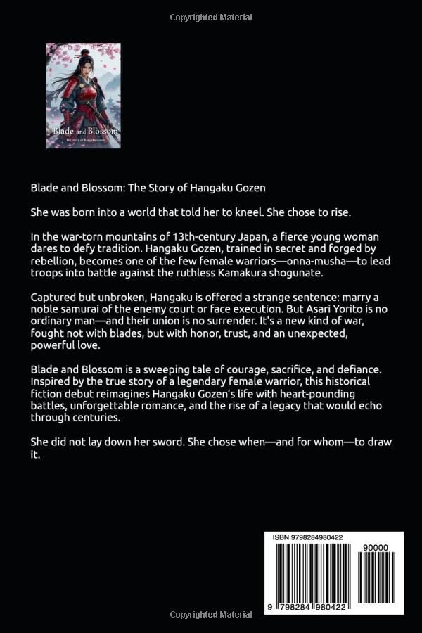 Blade and Blossom: The Story of Hangaku Gozen