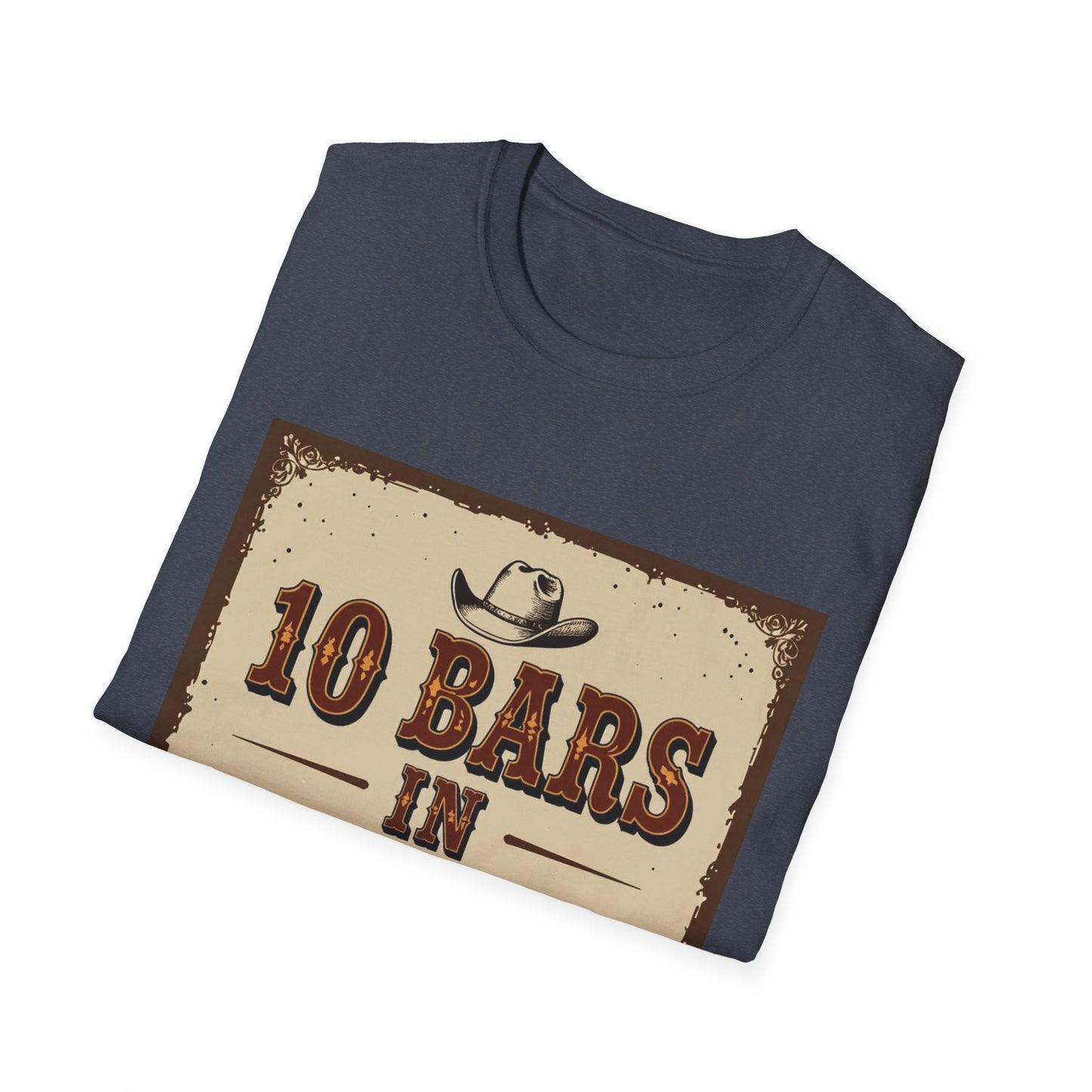 10 bars In 10 Days Western Boho, Unisex T-Shirt,