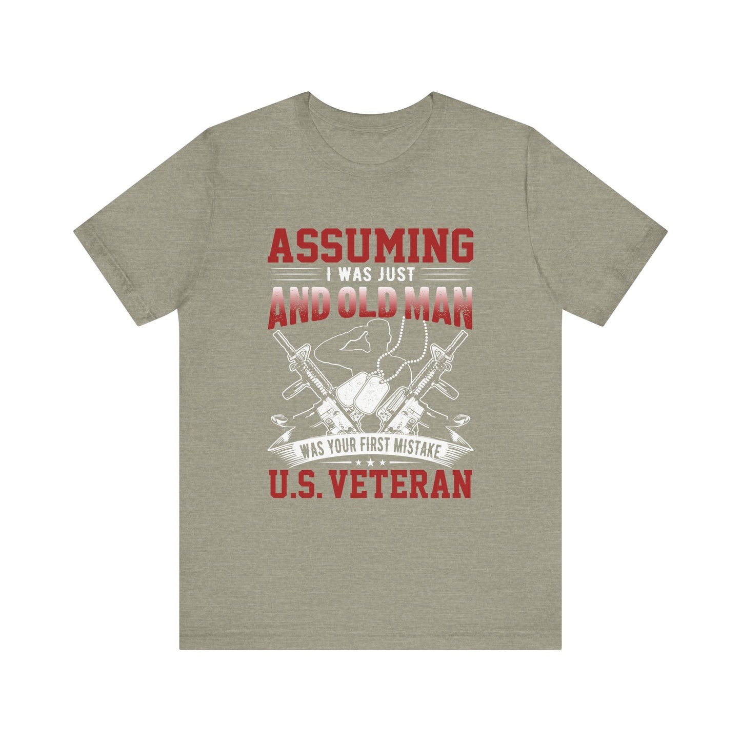 Assuming I was an Old Man T-Shirt