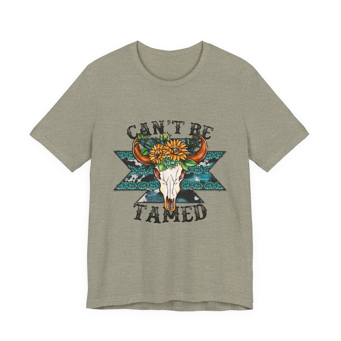 Can't Be Tamed T-Shirt