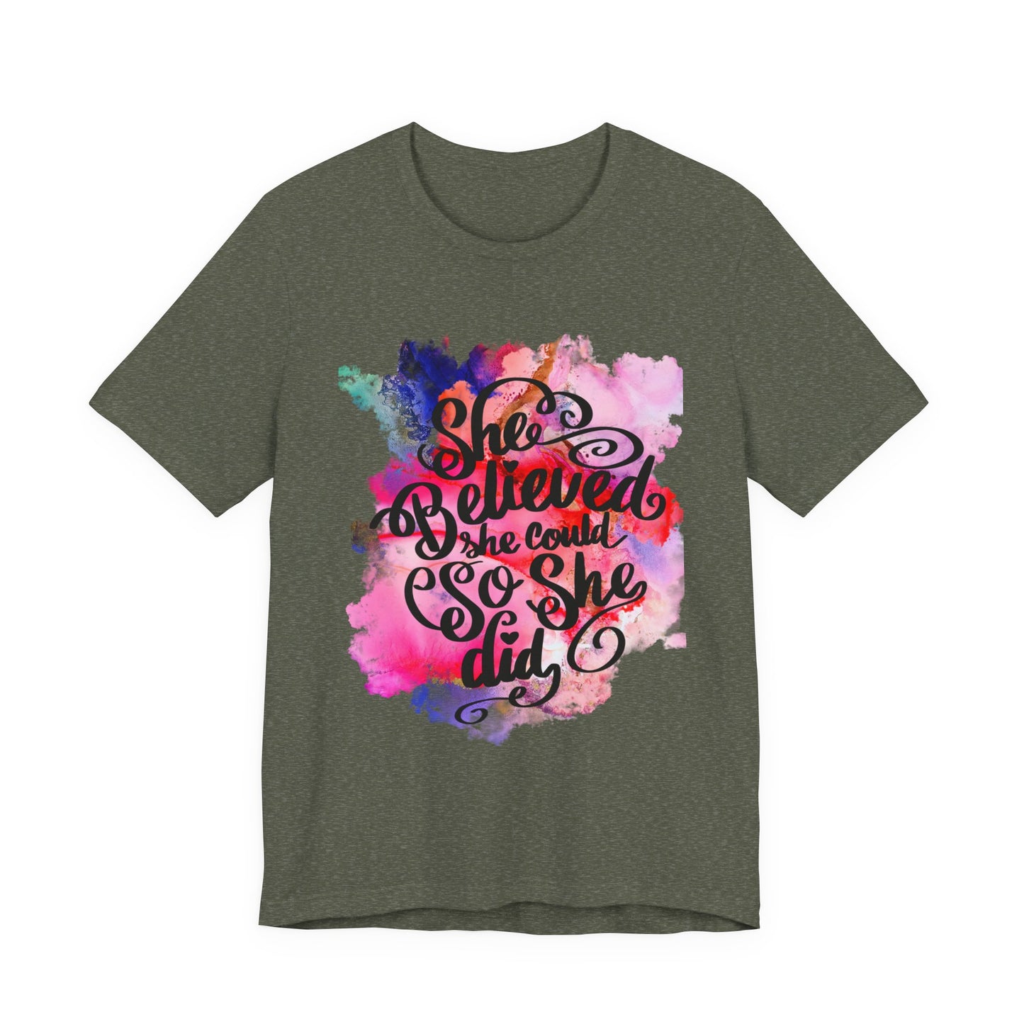 She Believed She Could So She Did T-Shirt