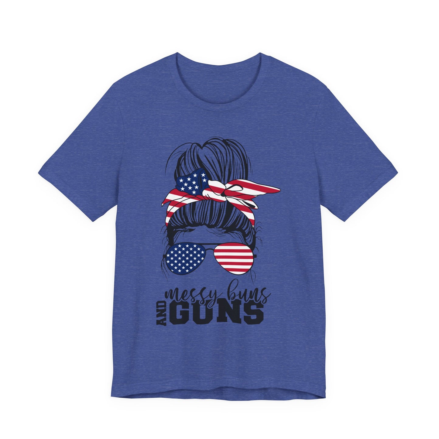 Messy Buns and Guns T-Shirt