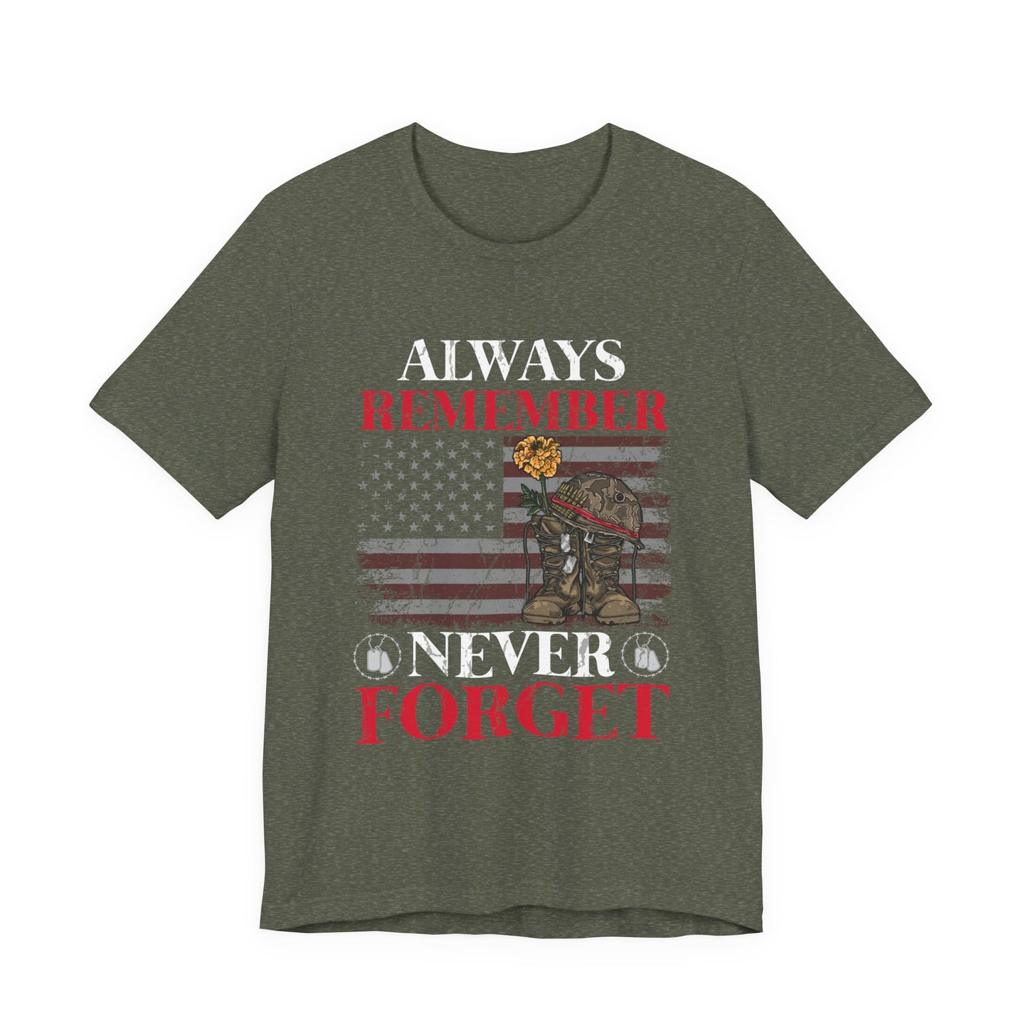 Always Remember T-Shirt