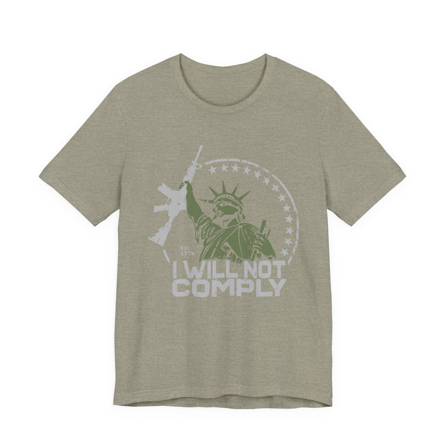 I will Not Comply T-Shirt