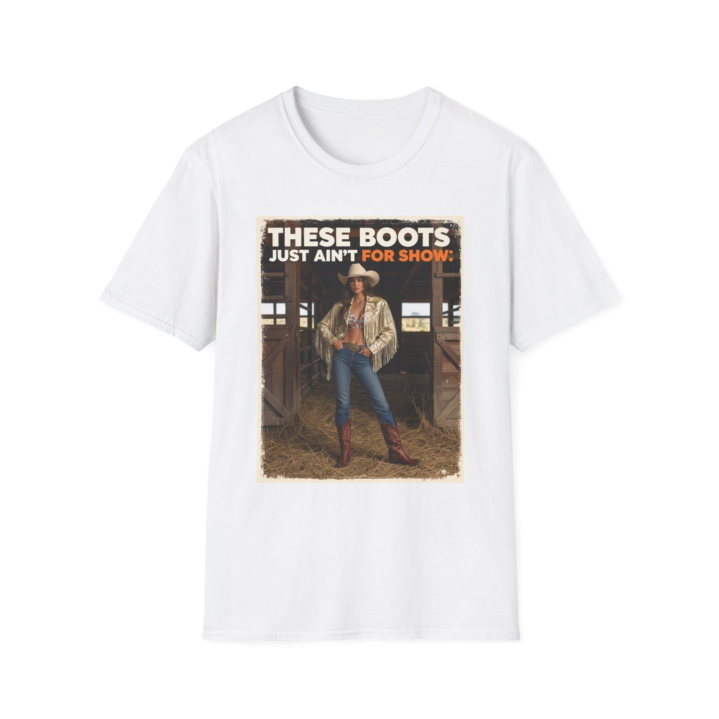 These Boots Just Ain't for Show Western Boho, Unisex T-Shirt,