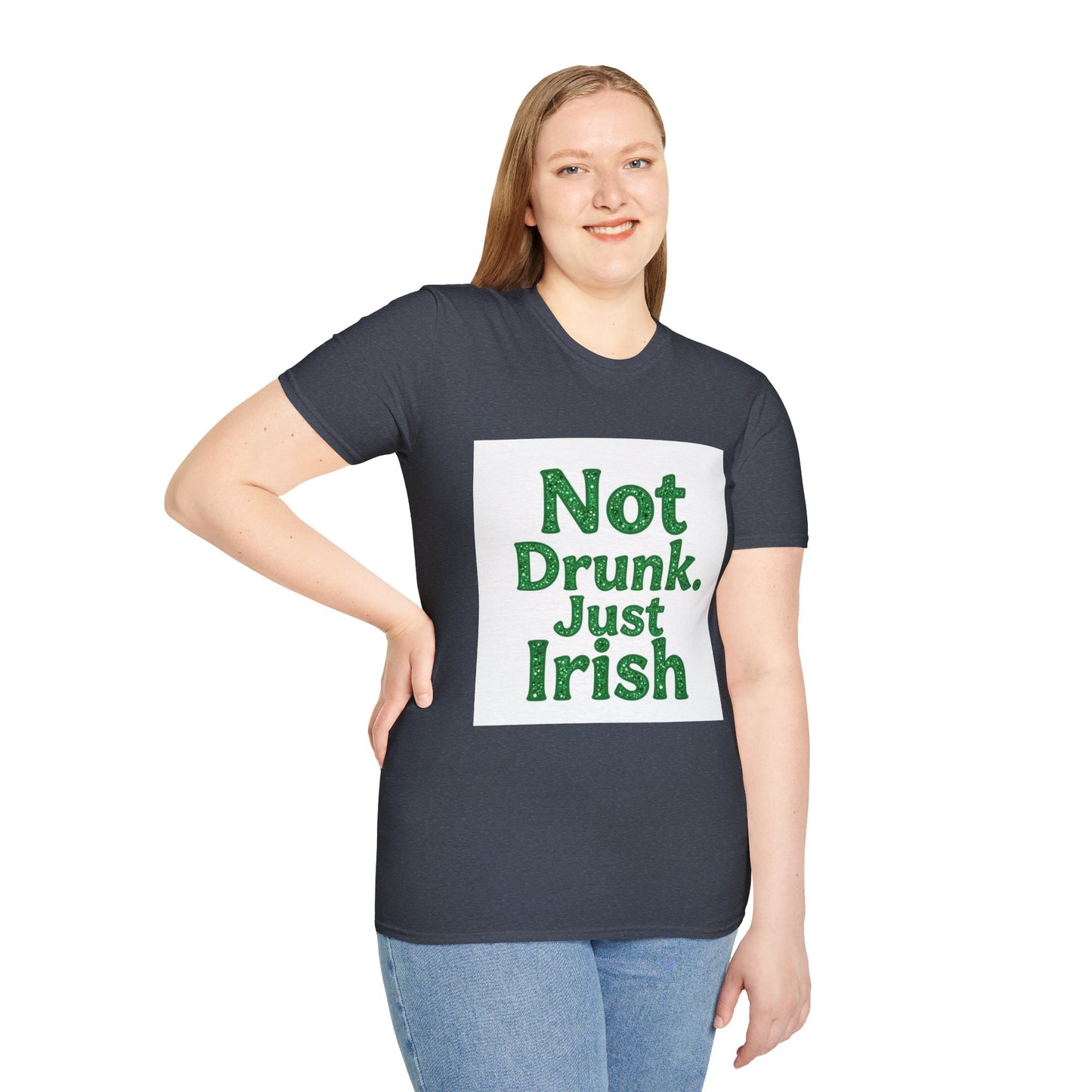 Not Drunk Just Irish Western Boho, Unisex T-Shirt,